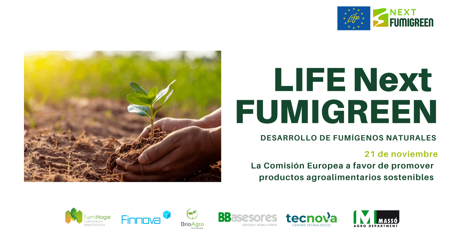 LIFE NextFUMIGREEN se alinea con la iniciativa de la Comisión Europea que promueve productos agroalimentarios sostenibles dentro y fuera de la UE en 2024