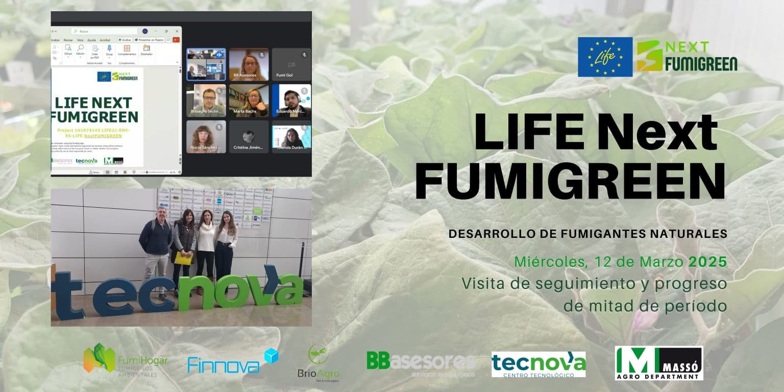 LIFE NextFUMIGREEN alcanza su ecuador con una visita de monitoreo para evaluar avances en el desarrollo de biopesticidas naturales