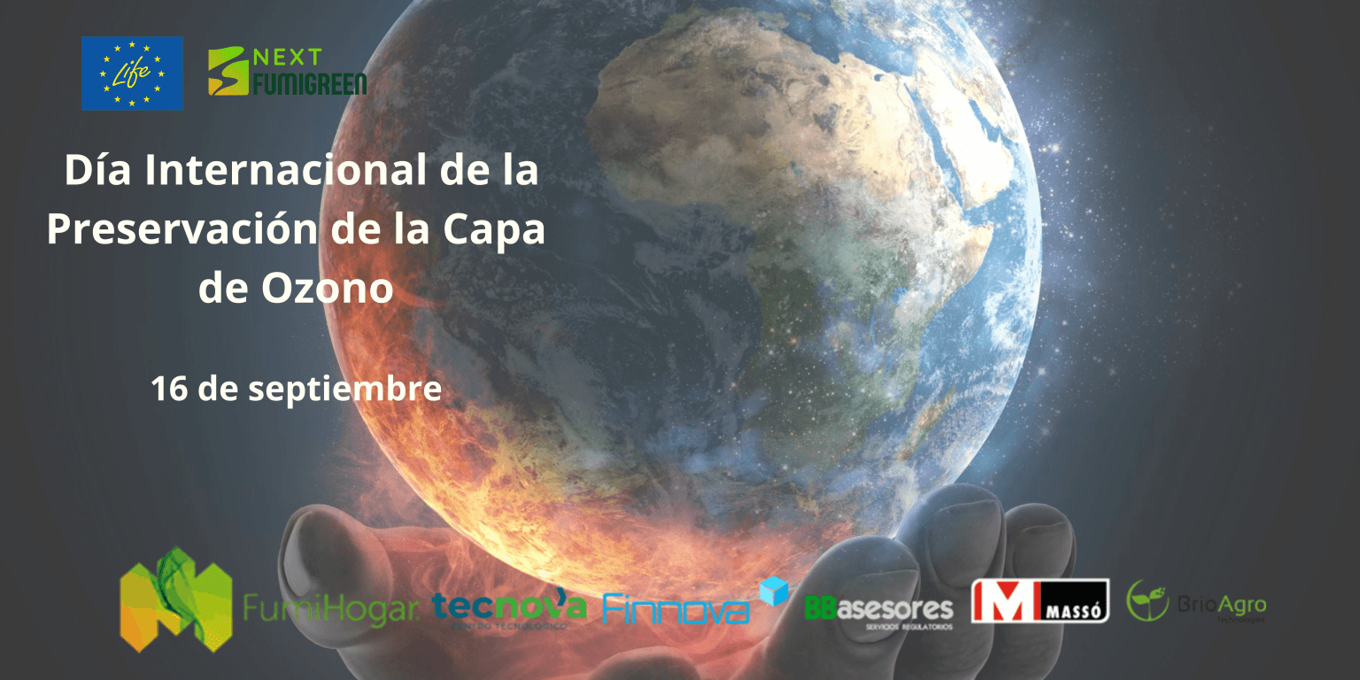 LIFE NextFUMIGREEN se une a la celebración del Día Internacional de la Preservación de la Capa de Ozono