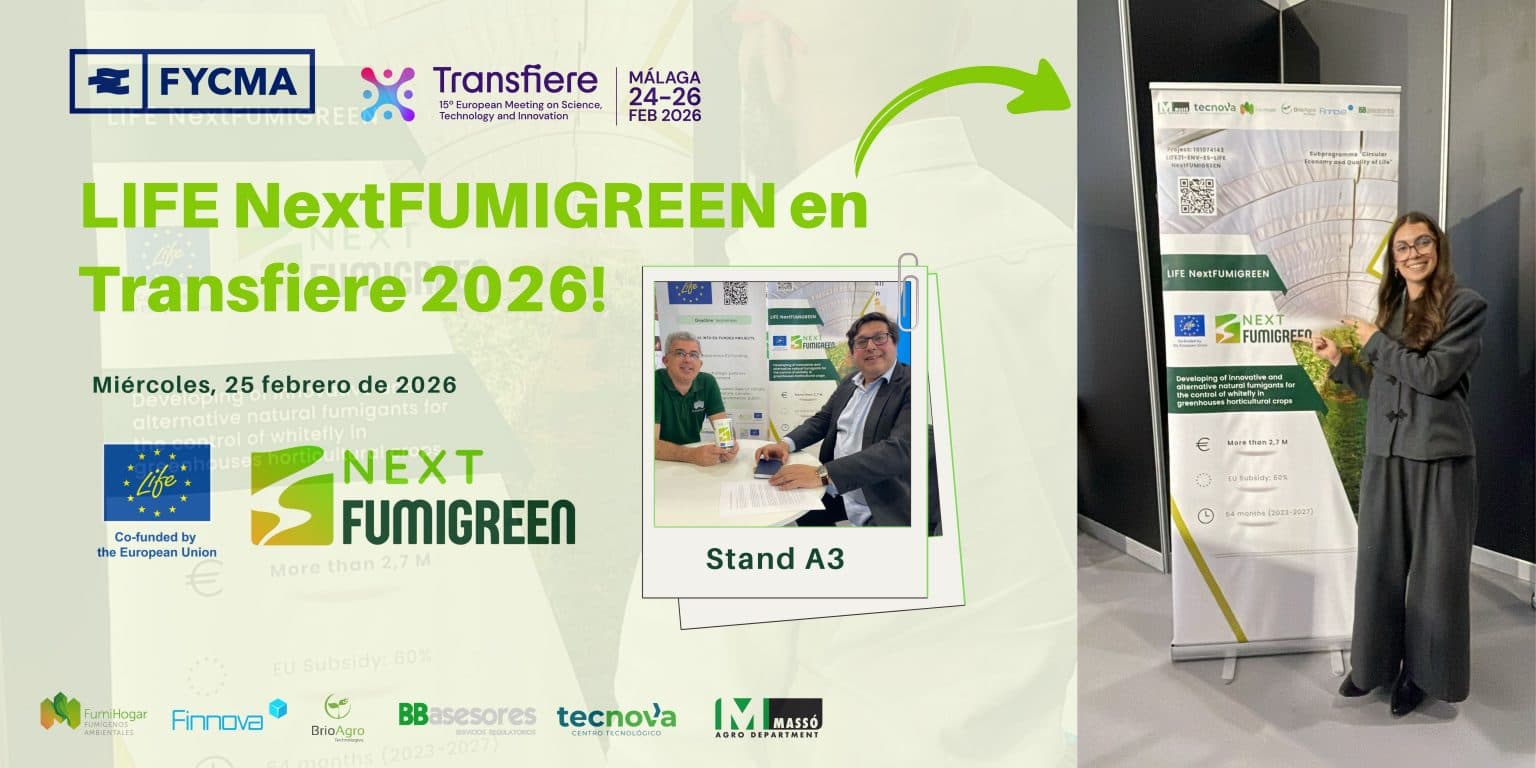 LIFE NextFUMIGREEN exhibe en Transfiere su tecnología natural para una agricultura europea libre de residuos